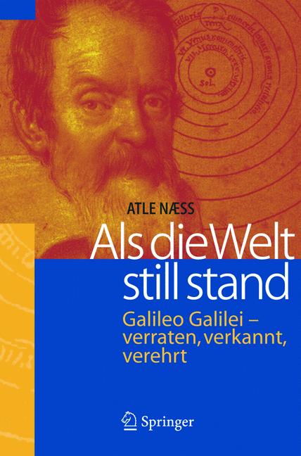 Weitere Ansicht: Als die Welt still stand | Atle Naess, Atle Næss