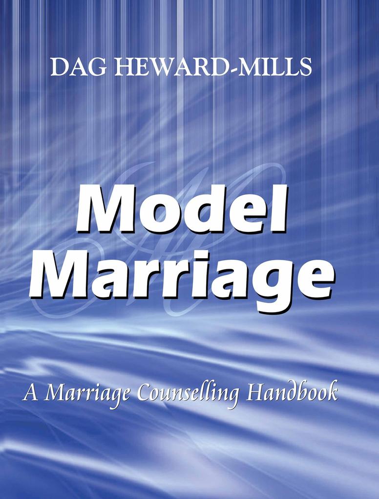 Produktbild: Model Marriage | Dag Heward-Mills