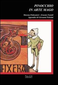 Produktbild: Pinocchio, in arte mago | Ernesto Fazioli, Morena Poltronieri