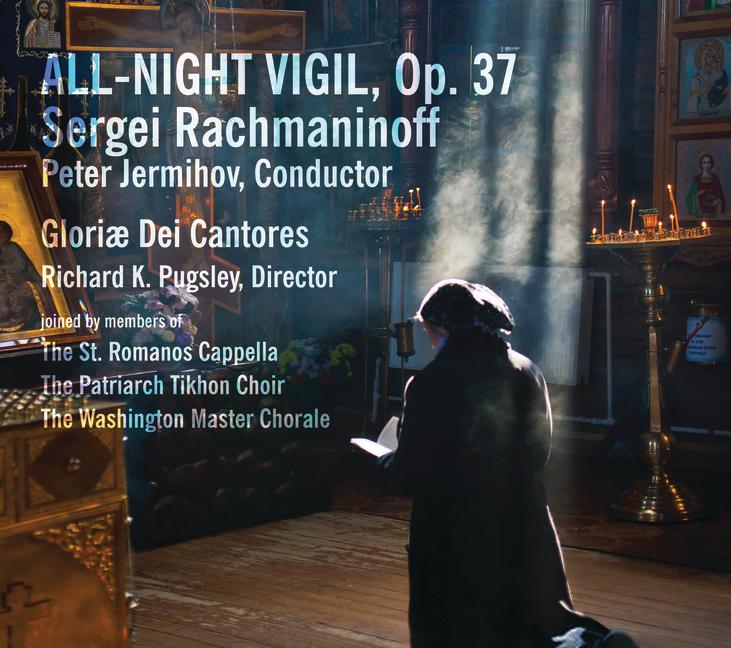 Produktbild: All-Night Vigil, Op. 37 | Gloriae Dei Cantores