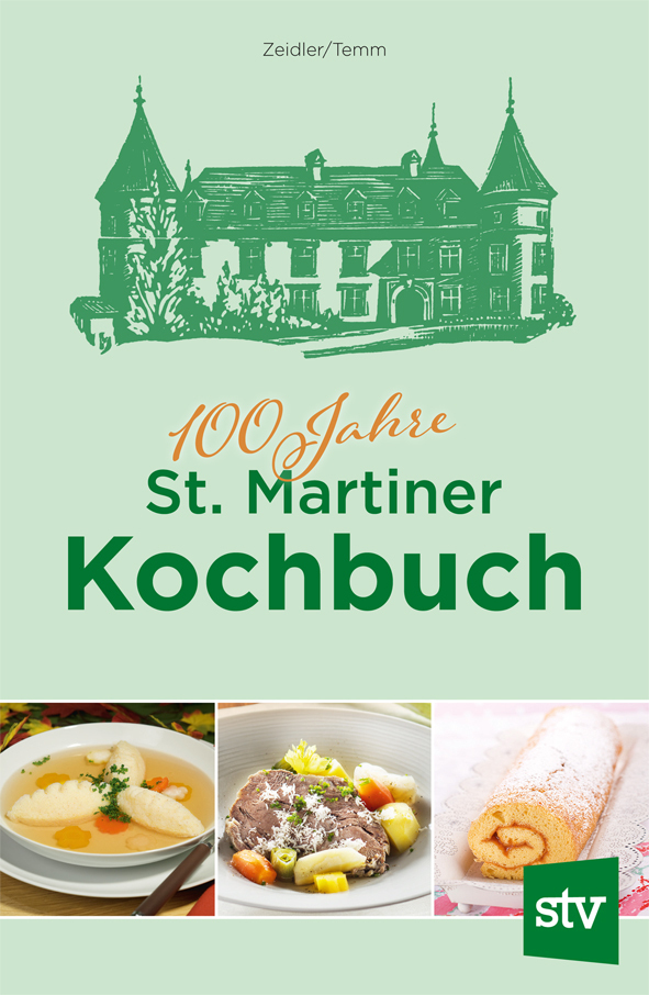 Produktbild: St. Martiner Kochbuch | Emilie Zeidler, Elfriede Temm