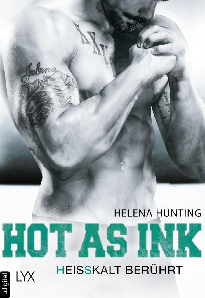 Produktbild: Hot as Ink - Heißkalt berührt | Helena Hunting