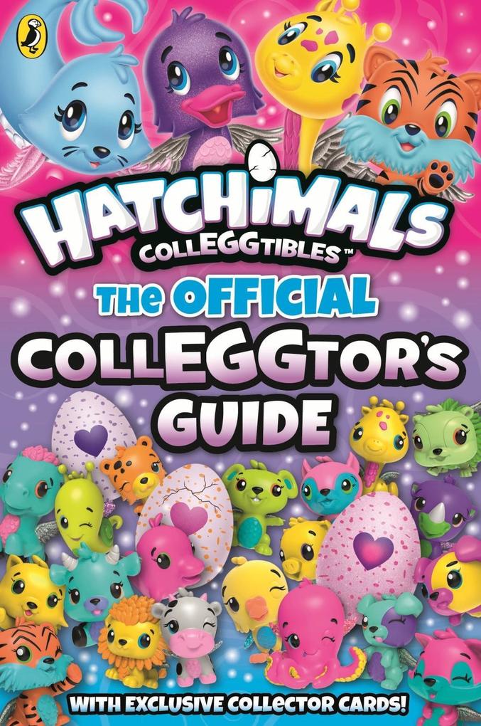 Produktbild: Hatchimals: The Official Colleggtor's Guide | Hatchimals