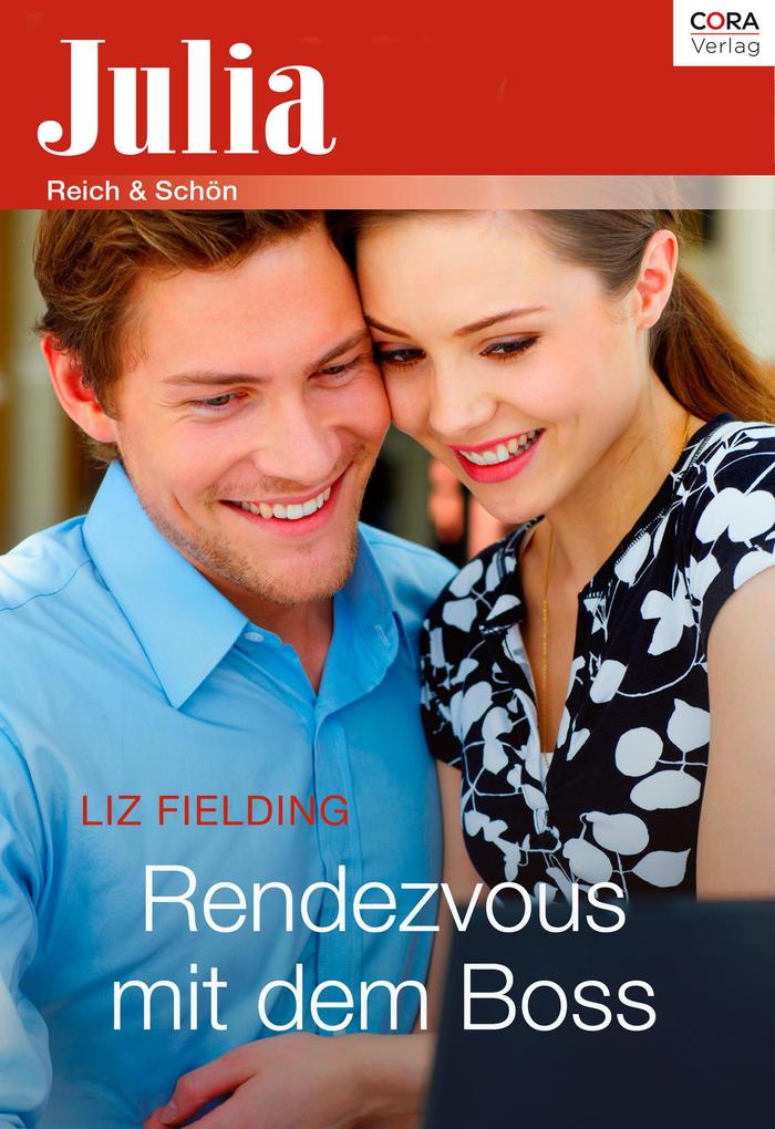 Produktbild: Rendezvous mit dem Boss | Liz Fielding