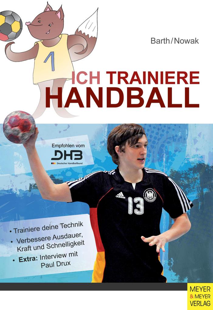 Produktbild: Ich trainiere Handball | Katrin Barth, Maik Nowak