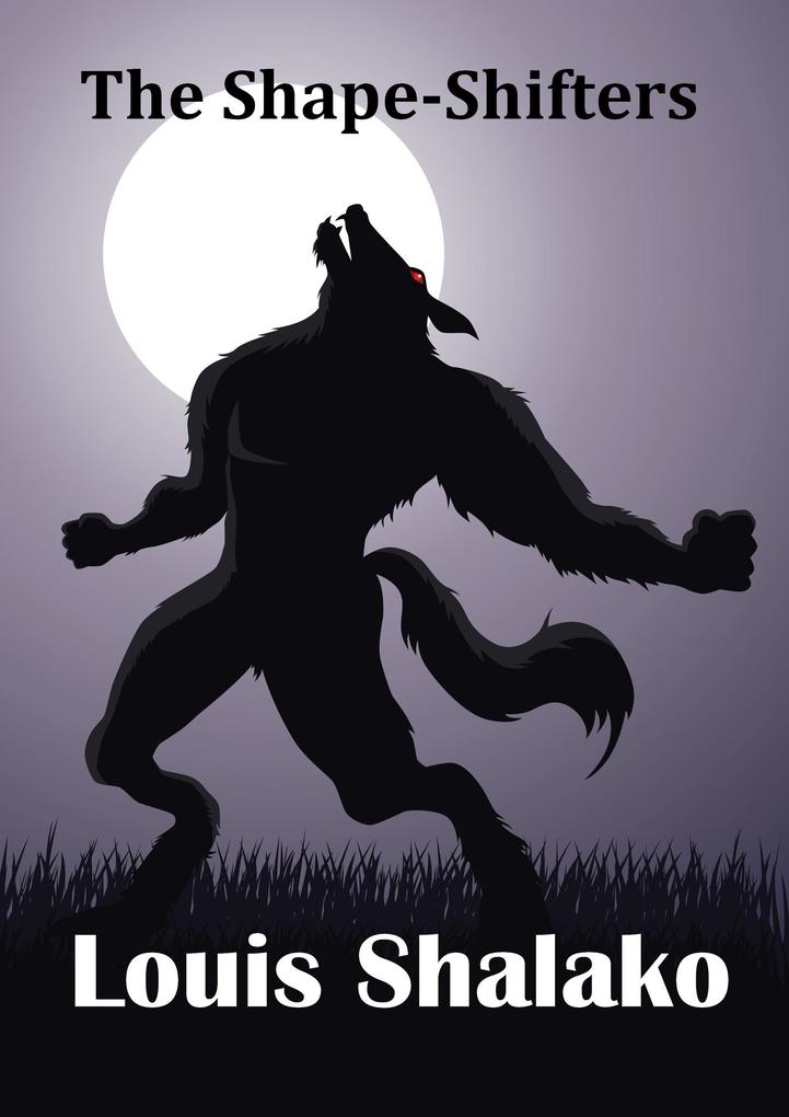 Produktbild: The Shape-Shifters | Louis Shalako