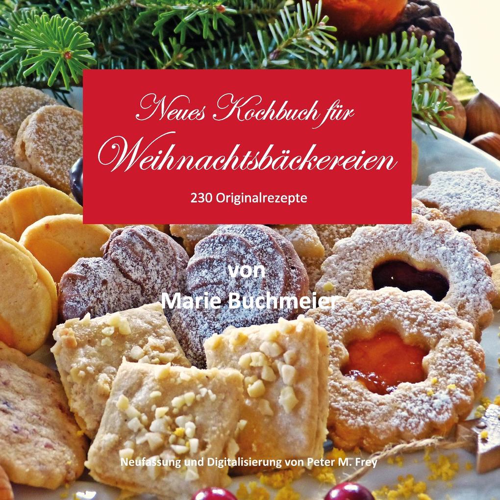 Produktbild: Neues Kochbuch für Weihnachtsbäckereien | Marie Buchmeier