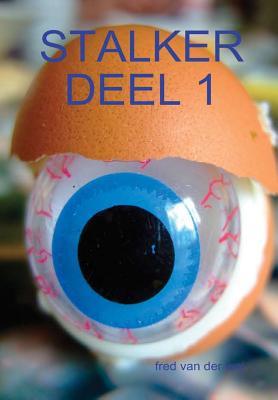 Produktbild: Stalker Deel 1 | Fred van der Wal