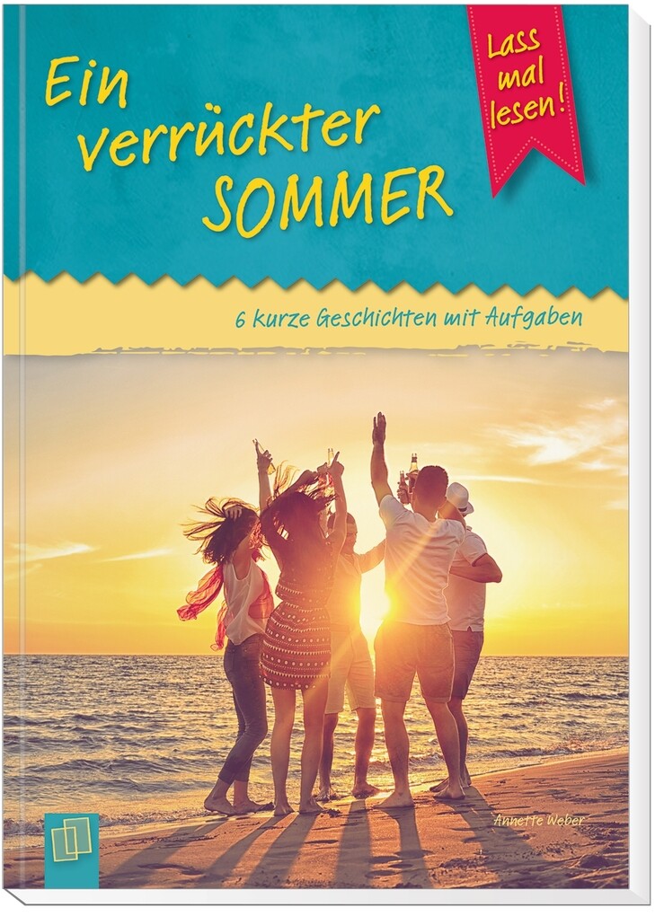 Weitere Ansicht: Ein verrückter Sommer | Annette Weber