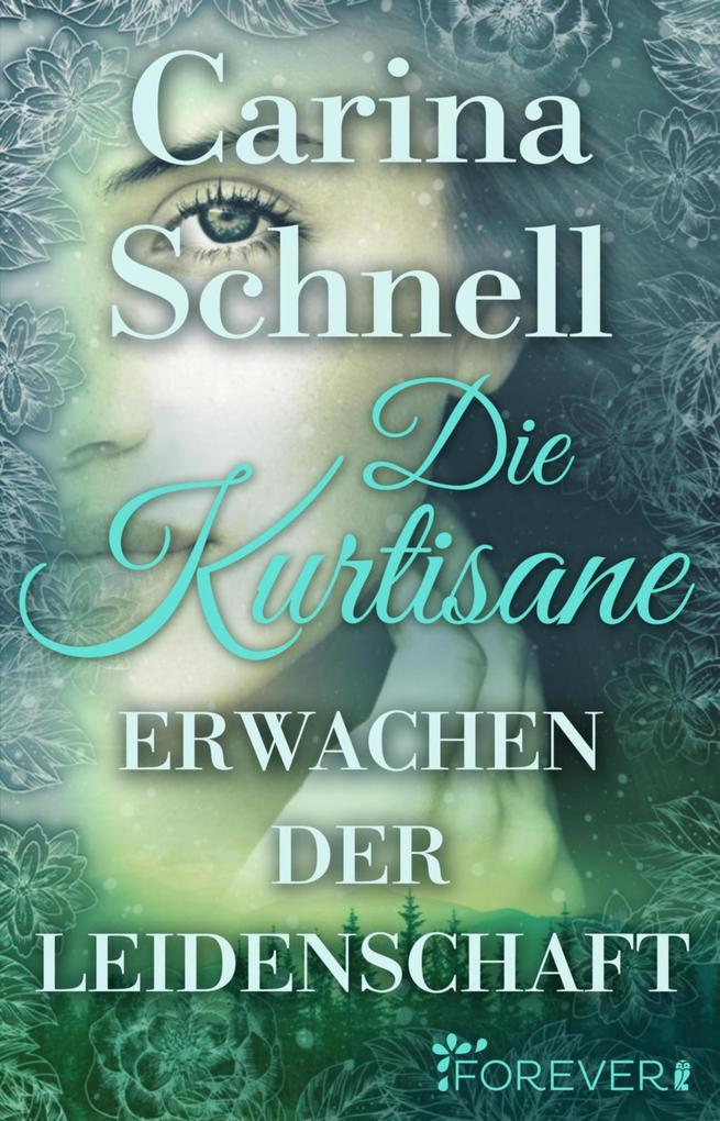 Produktbild: Die Kurtisane | Carina Schnell