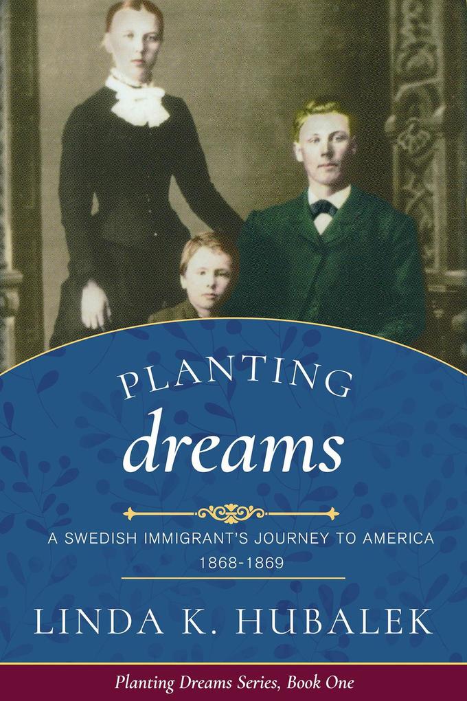 Produktbild: Planting Dreams | Linda K. Hubalek