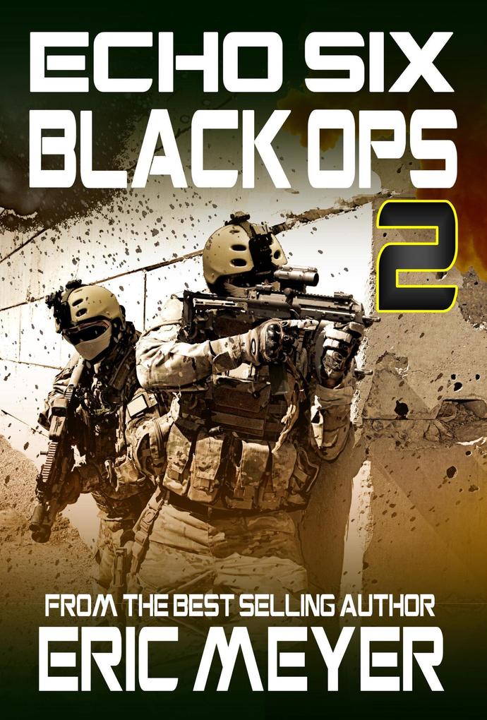 Produktbild: Echo Six: Black Ops 2 | Eric Meyer