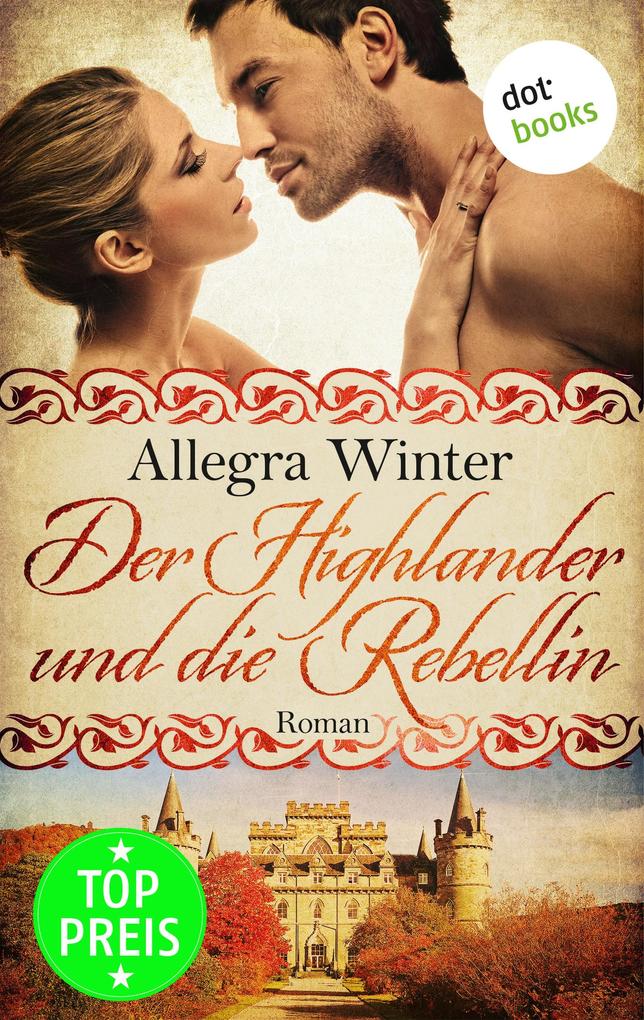 Der Highlander und die Rebellin als eBook epub