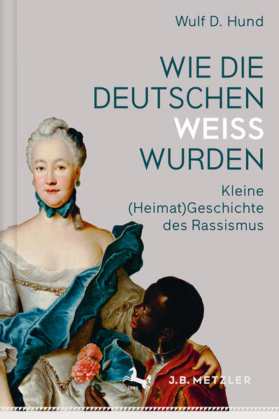 Produktbild: Wie die Deutschen weiß wurden | Wulf D. Hund