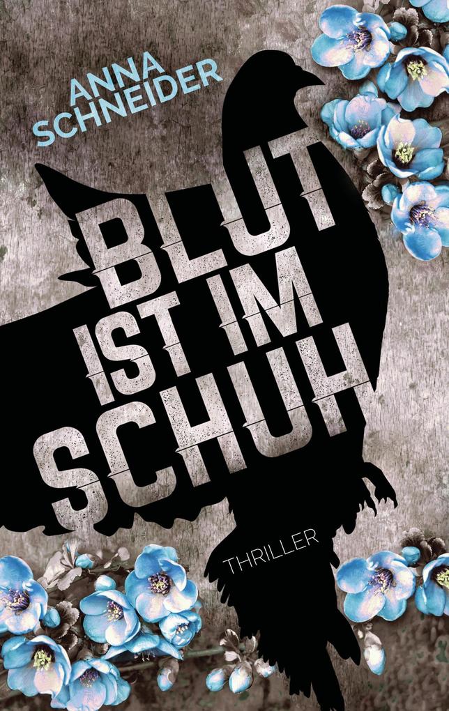 Produktbild: Blut ist im Schuh | Anna Schneider