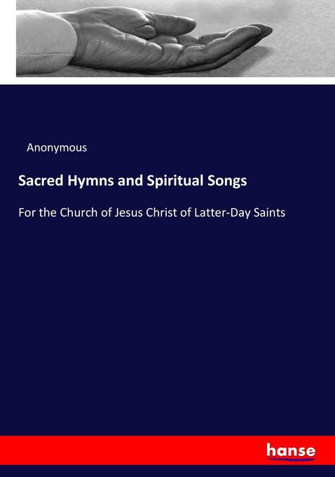Sacred Hymns and Spiritual Songs als Buch (kartoniert)