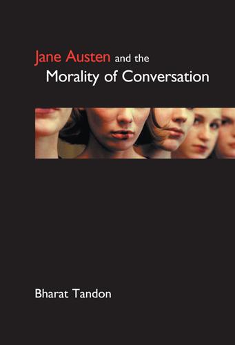 Produktbild: Jane Austen and the Morality of Conversation | Bharat Tandon