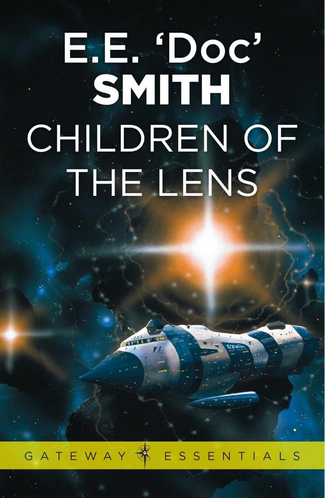 Produktbild: Children of the Lens | E. E. 'Doc' Smith