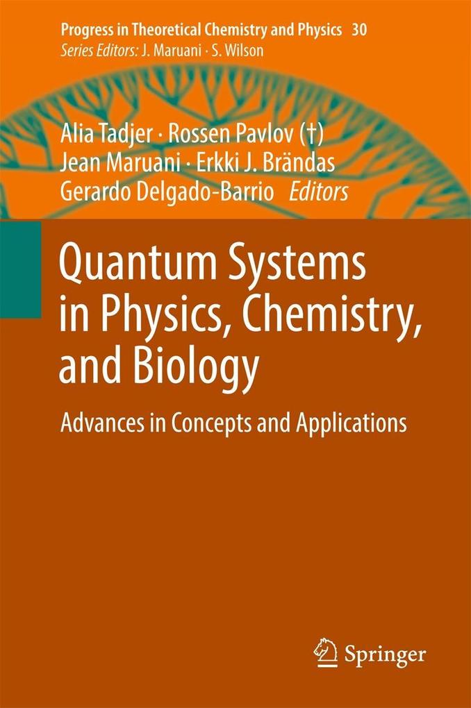 Produktbild: Quantum Systems in Physics, Chemistry, and Biology
