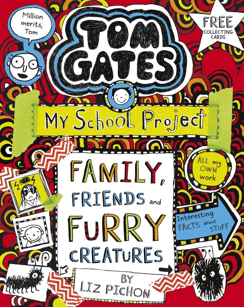 Produktbild: Tom Gates: Family, Friends and Furry Creatures
