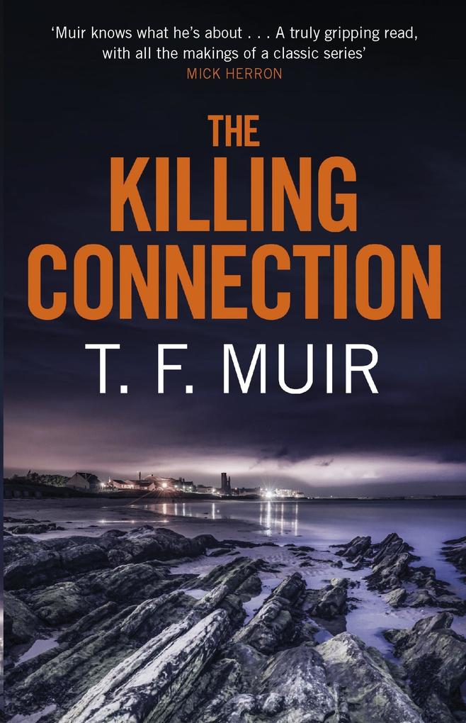 Produktbild: The Killing Connection | T. F. Muir