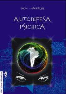 Produktbild: Autodifesa psichica | Dion Fortune