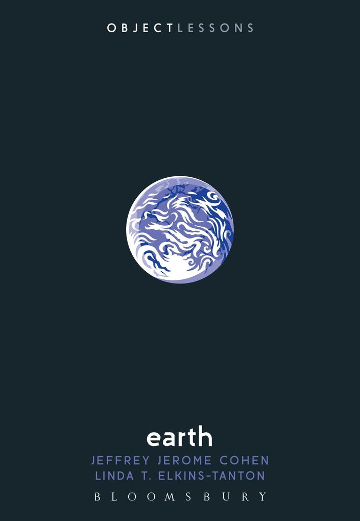 Produktbild: Earth | Jeffrey Jerome Cohen, Linda T. Elkins-Tanton