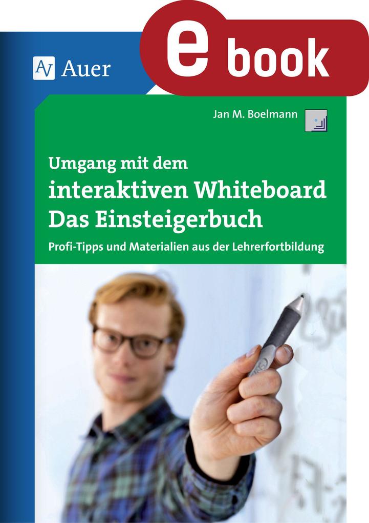Produktbild: Umgang mit dem interaktiven Whiteboard | Jan Boelmann