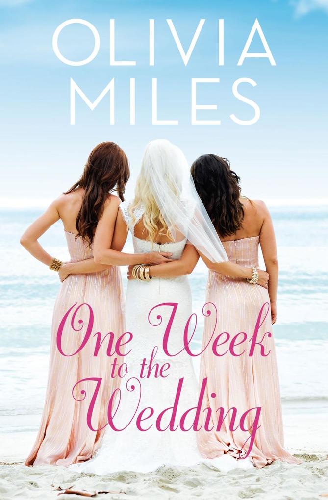 Produktbild: One Week to the Wedding | Olivia Miles
