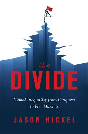 Produktbild: The Divide | Jason Hickel