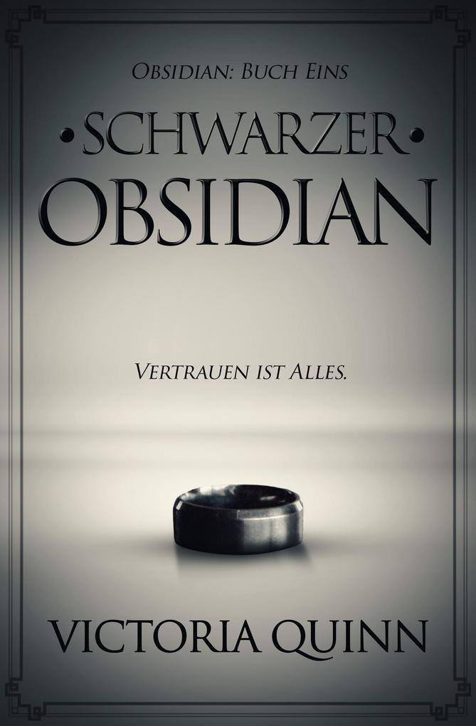 Produktbild: Schwarzer Obsidian (Obsidian (German), #1) | Victoria Quinn