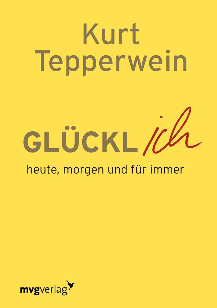 Produktbild: Glücklich | Kurt Tepperwein