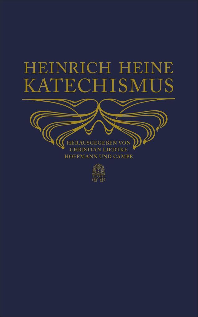 Produktbild: Heinrich-Heine-Katechismus | Heinrich Heine