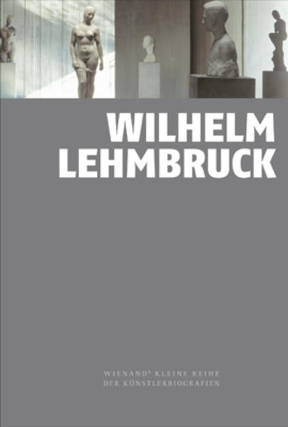 Produktbild: Wilhelm Lehmbruck | Marion Bornscheuer