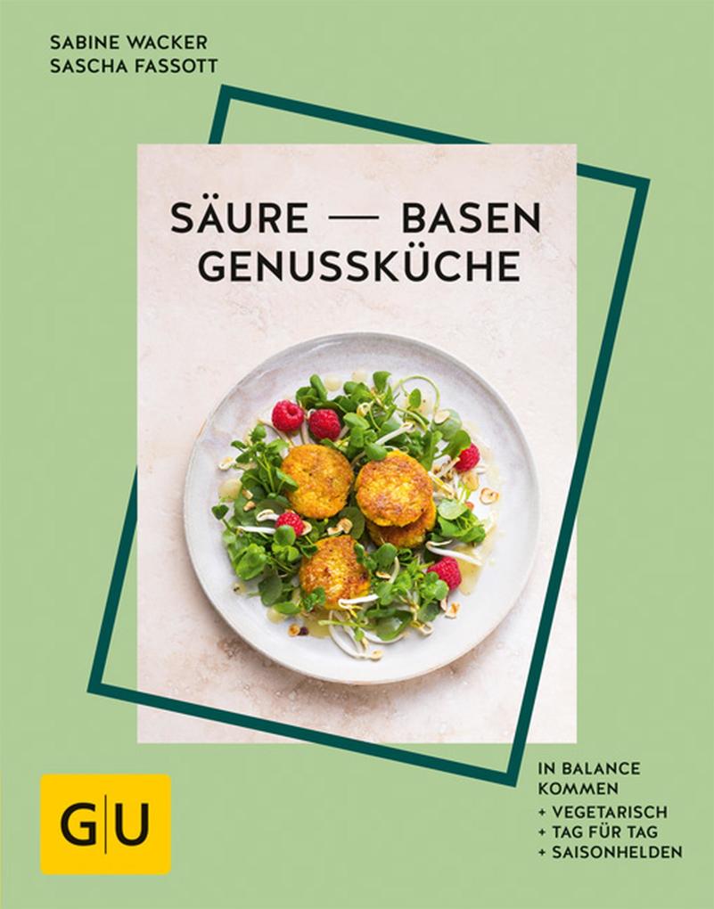 Produktbild: Säure-Basen-Genussküche | Sabine Wacker, Sascha Fassott