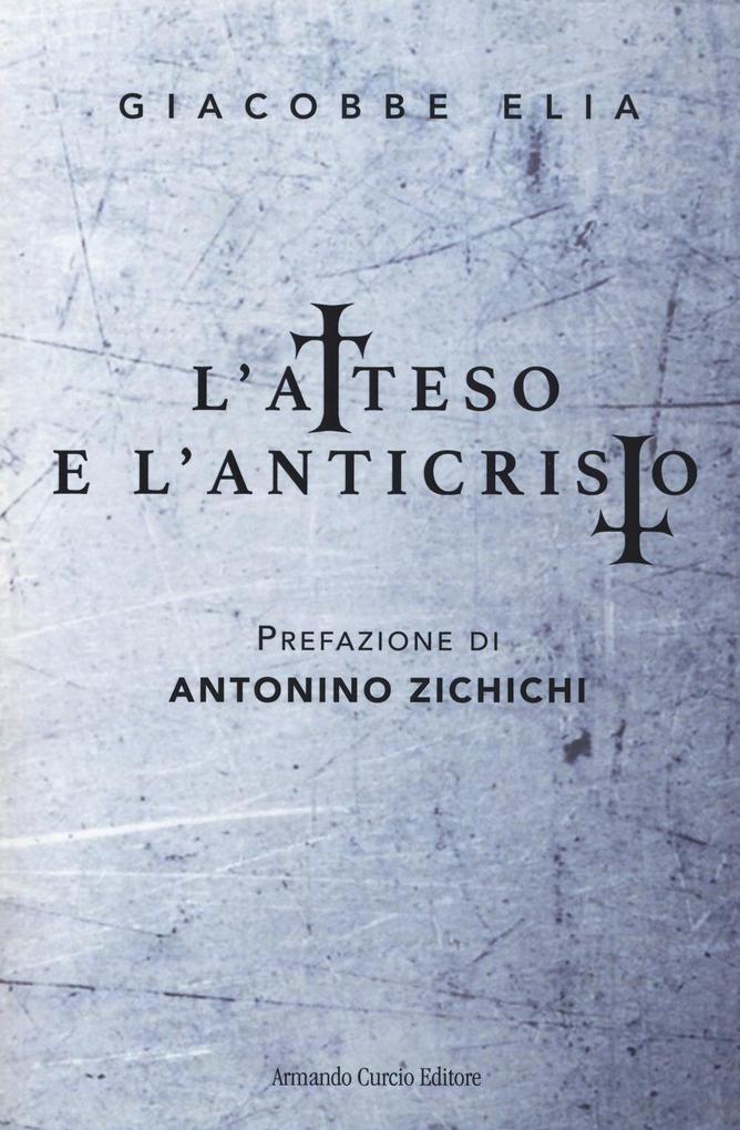 Produktbild: L' atteso e l'anticristo | Giacobbe Elia