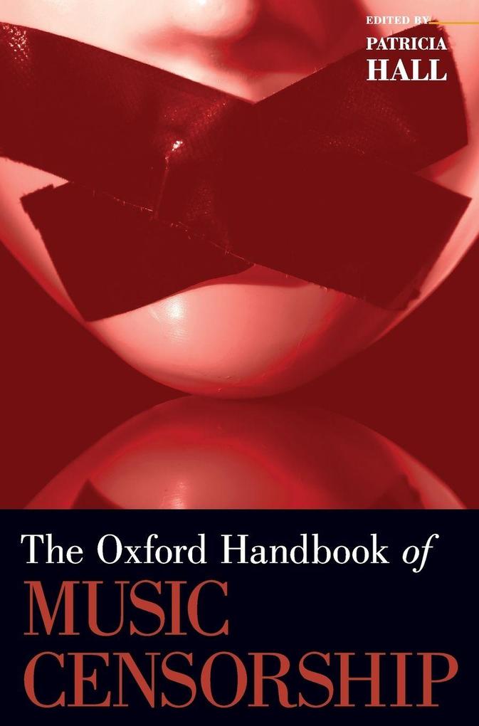 Produktbild: Oxford Handbook of Music Censorship