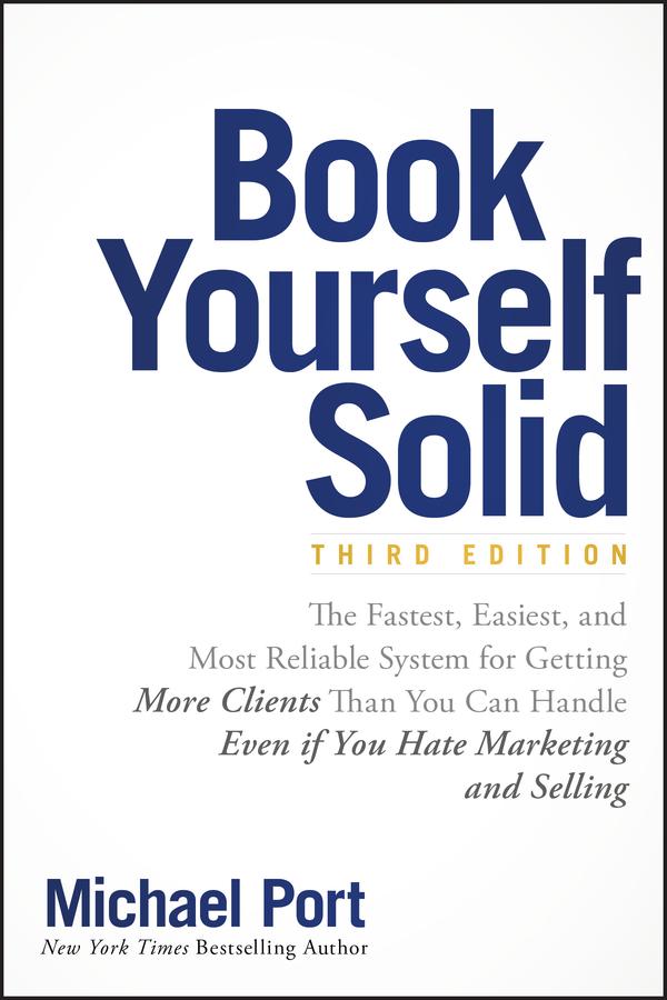 Produktbild: Book Yourself Solid | Michael Port