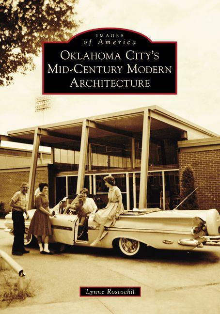 Produktbild: Oklahoma City's Mid-Century Modern Architecture