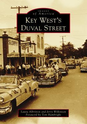 Produktbild: Key West's Duval Street | Laura Elizabeth Albritton, Jerry Wilkinson