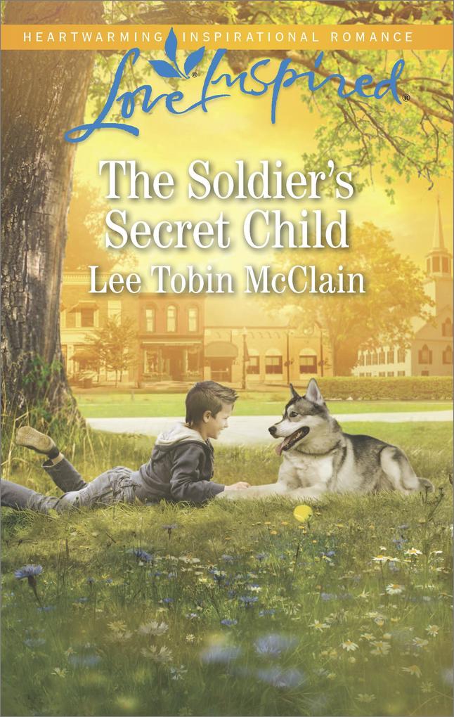 Produktbild: The Soldier's Secret Child | Lee Tobin McClain