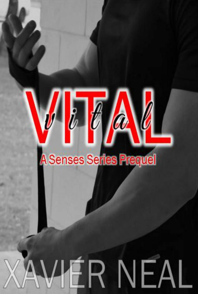 Produktbild: Vital (Senses Series, #0.5) | Xavier Neal