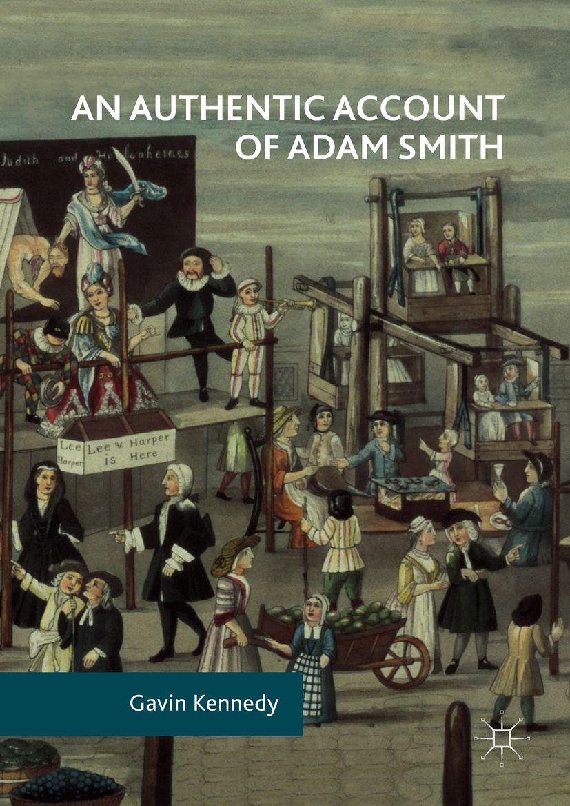 Produktbild: An Authentic Account of Adam Smith | Gavin Kennedy