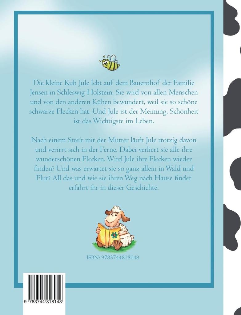 Weitere Ansicht: Die kleine Kuh Jule - verliert alle Flecken (Band 1) | Helga Libowski