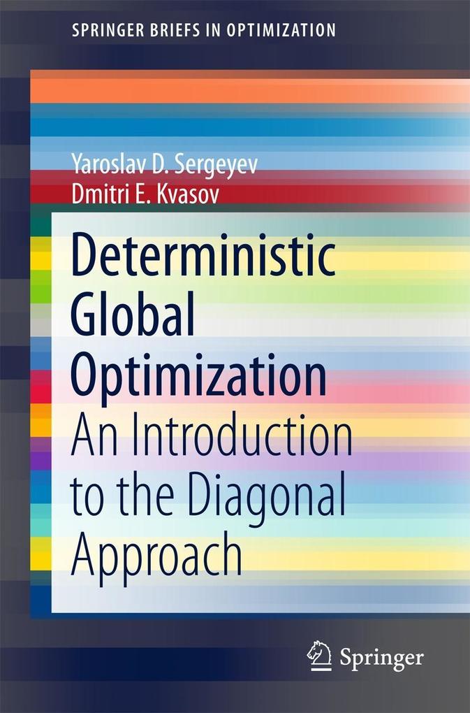 Produktbild: Deterministic Global Optimization | Yaroslav D. Sergeyev, Dmitri E. Kvasov