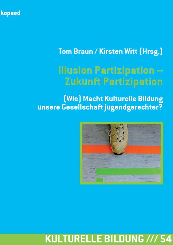 Produktbild: Illusion Partizipation - Zukunft Partizipation