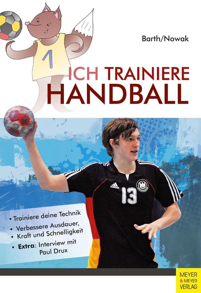 Produktbild: Ich trainiere Handball | Katrin Barth, Maik Nowak