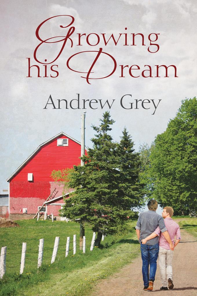 Produktbild: Growing His Dream | Andrew Grey