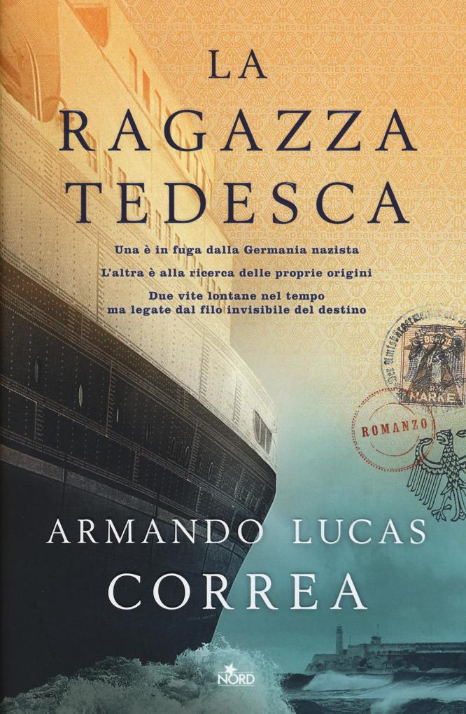 Produktbild: La ragazza tedesca | Armando Lucas Correa