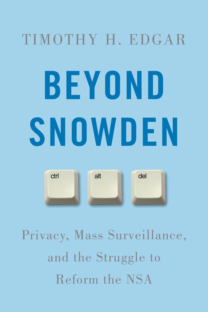 Produktbild: Beyond Snowden | Timothy H. Edgar
